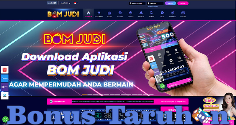 Bomjudi Penyedia Bonus Taruhan Terbesar Dan Tertinggi